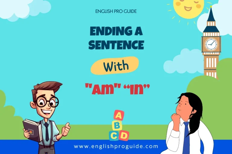 Ending a sentence with am