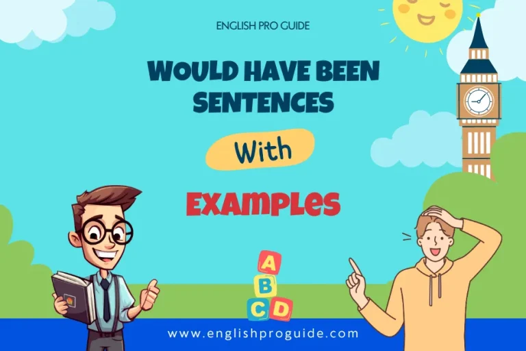 80 Would Have Been Sentences Examples For Kids