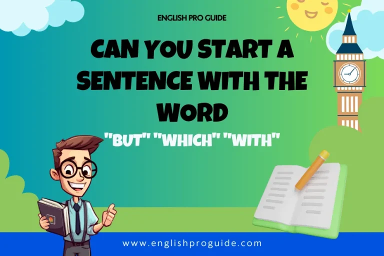 Can you start a sentence with the word "but" "which" "with"