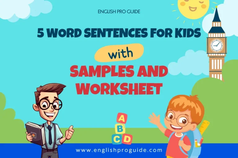 5 Word Sentences for Kids