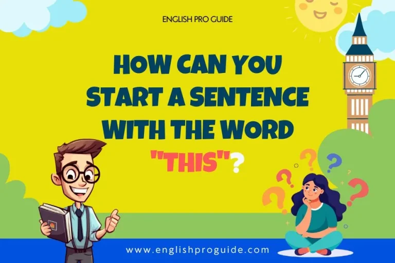 70+ Idea How can you start a sentence with the word “This”