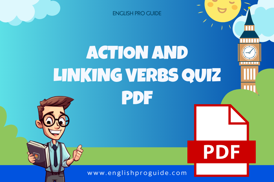 action and linking verbs quiz pdf