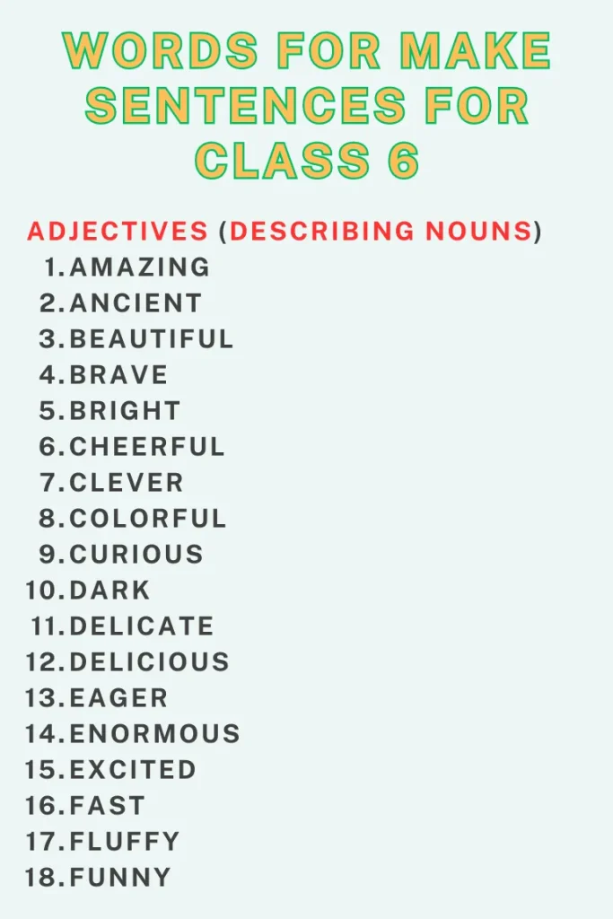 List of 250 words for make sentences for class 6