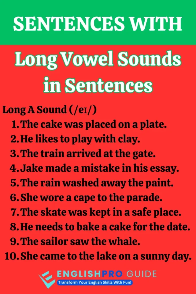 100 Examples of Long Vowel Sounds in Sentences