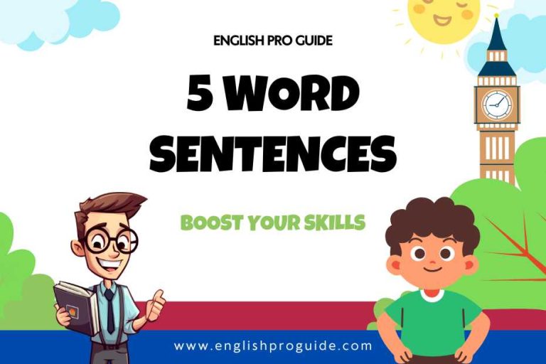 5 Word Sentences