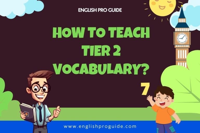 How To Teach Tier 2 Vocabulary?