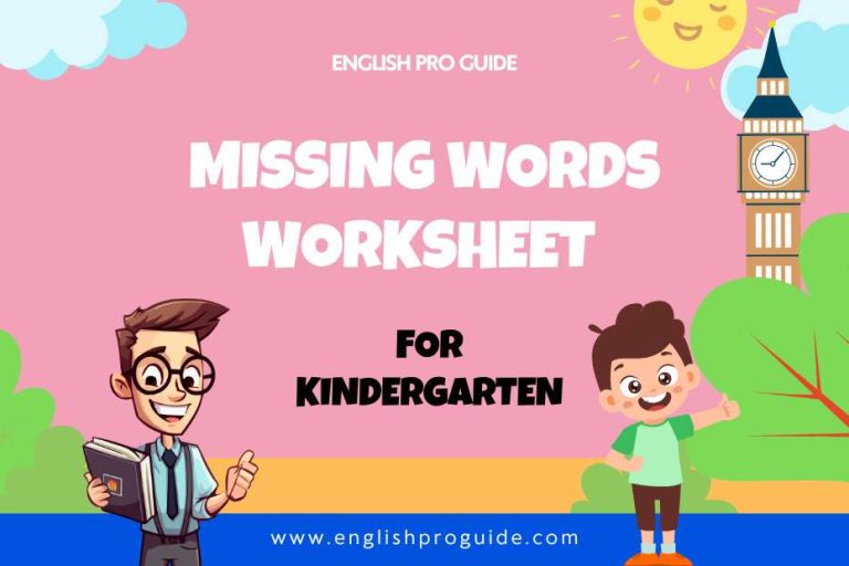 Missing Words Worksheet