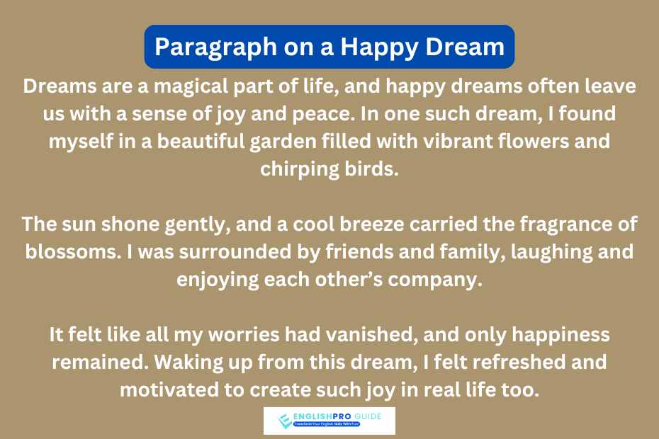 Paragraph on a Happy Dream (100 Words)