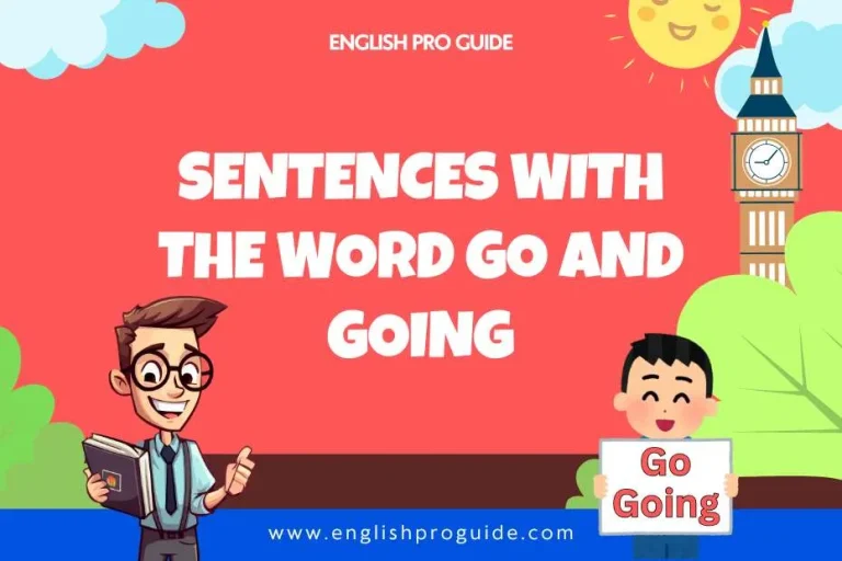 sentence with the word go