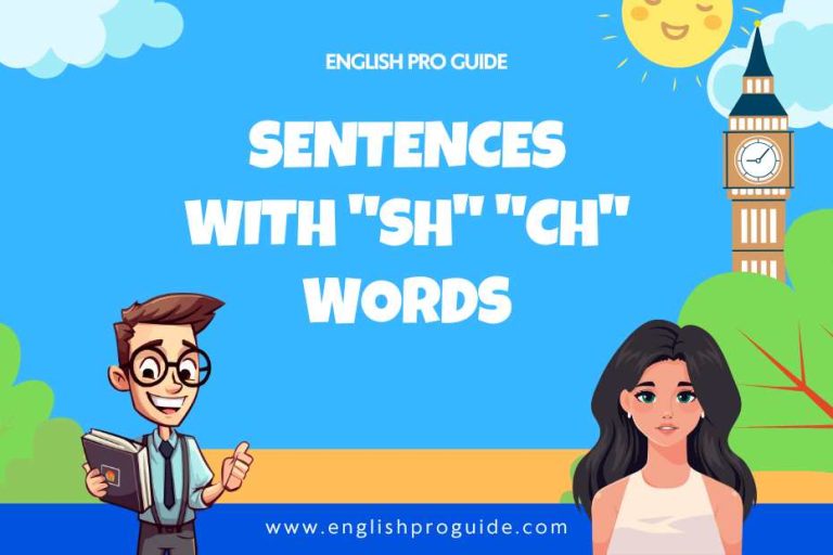 Sentences with "Sh" "Ch" Words