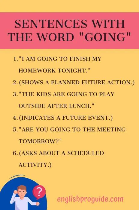 Sentences with the Word "Going"