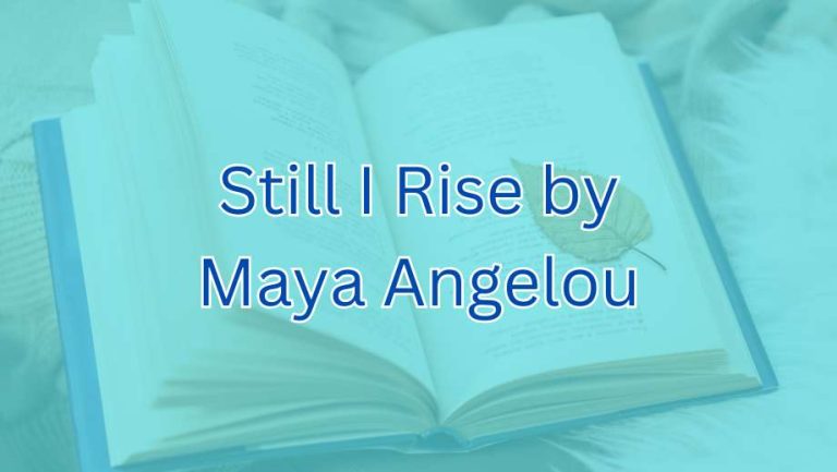 Still I Rise by Maya Angelou