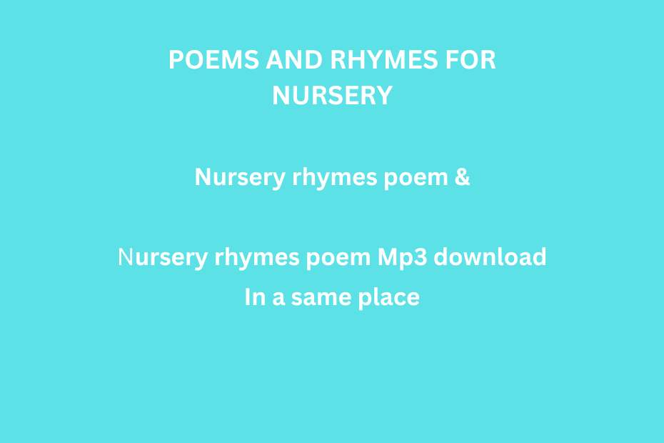 nursery rhymes and traditional poems