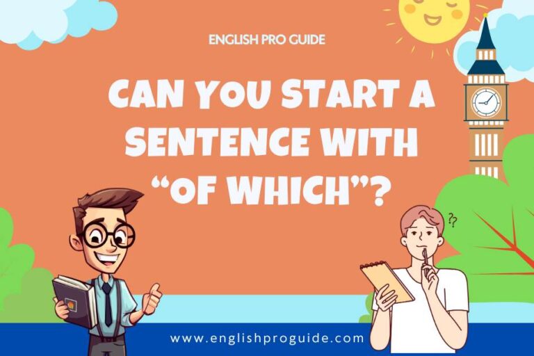 Can You Start a Sentence with “Of Which”?