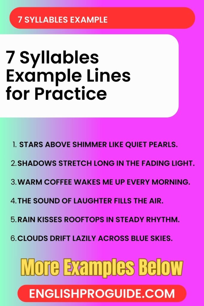 7 Syllables Example Lines