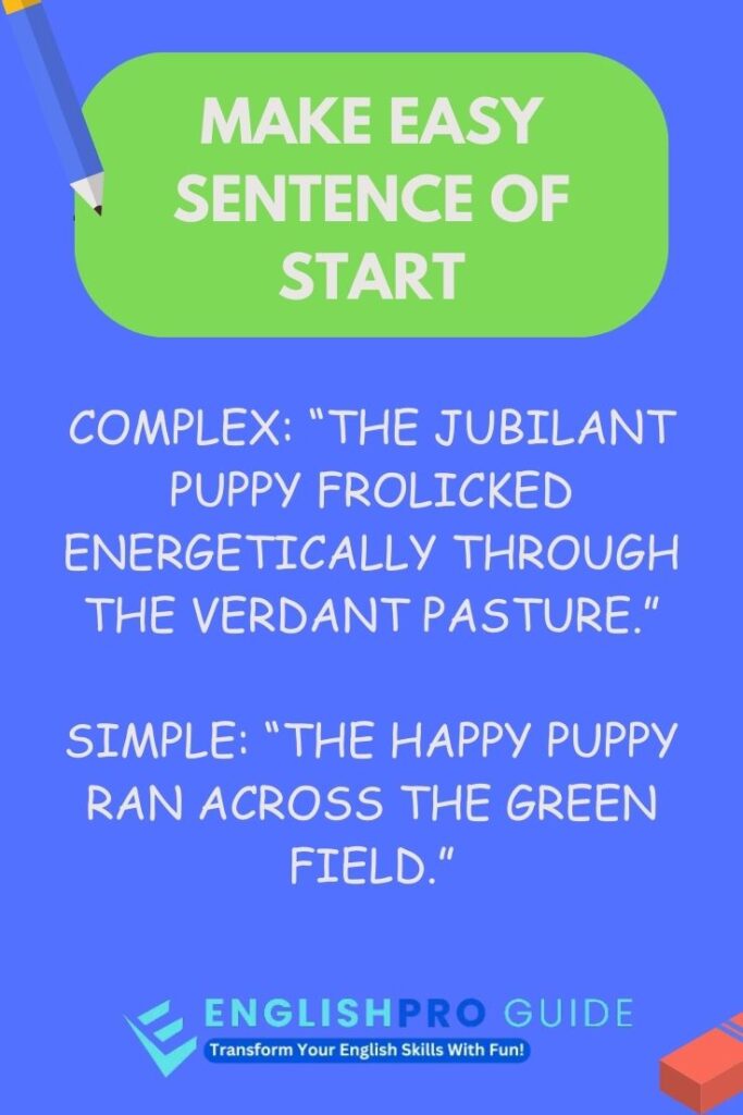 make easy sentence of start