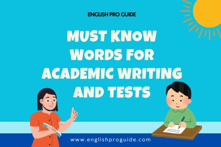 Must Know Words for Academic Writing and Tests