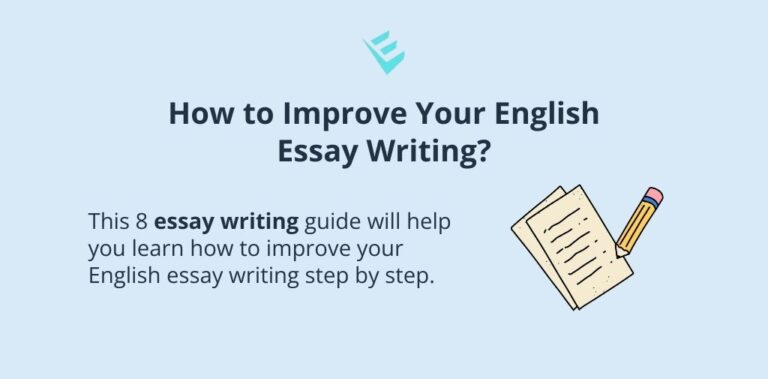 this essay writing guide will help you learn how to improve your English essay writing step by step.